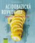 9. Poruchy metabolismu draslíku 14. Acidózy 15. Alkalózy. Draslík ) Regulace K mezi tělem a zevním prostředím