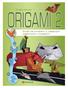 Origami 2. Vyšlo také v tištěné verzi. Objednat můžete na