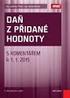 Platné znění části zákona č. 357/1992 Sb., o dani dědické, dani darovací a dani z převodu nemovitostí, s vyznačením navrhovaných změn.