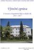 Výroční zpráva o činnosti a hospodaření školy ve školním roce 2007/2008