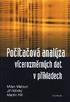 Počítačová analýza vícerozměrných dat v oborech přírodních, technických a společenských věd