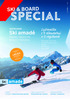 SPECIAL SKI & BOARD. Lyžovacka s 5 elementmi v 5 regiónoch. Najviac zábavy na lyžiach v Rakúsku LADIES WEEK. CESTOVANIE Ski amadé. Úžasné!