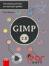 Petr Němec GIMP 2.8. Uživatelská příručka pro začínající grafiky