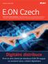 E.ON Czech. Digitální distribuce. První ze série článků jak distribuce E.ON ČR reaguje na současné výzvy v oblasti digitalizace. Červenec a srpen 2016