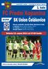 FC Přední Kopanina. SK Union Čelákovice. 1. kolo SOUPEŘ. Sobota 13. srpna 2011 od 17:00 hodin