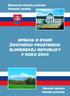 SPRÁVA O STAVE ŽIVOTNÉHO PROSTREDIA SLOVENSKEJ REPUBLIKY V ROKU 2004