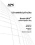 Uživatelská příručka. Smart-UPS. Záložní napájecí zdroj. SUA5000 VA 208/230V stř. SUA3000 VA 200V stř. Montáž do stojanu 5U