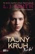 Na motivy úspěšné trilogie Tajný kruh od. L. J. Smith napsala Aubrey Clarková. Tajný kruh Rozkol