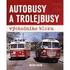 AUTOBUSY A TROLEJBUSY. Martin Harák. východního bloku