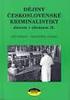 Teoretické základy kriminalistické identifikace a možnosti využití v SBS Theoretical Foundations of forensic identification and the use of the SBS