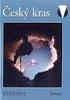 Průzkum a výzkum jeskyníčeského krasu: novépoznatky posledních 10 let. Karel Žák Geologický ústav AV ČR, v. v. i.
