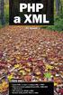 PHP a XML. Stručný obsah