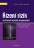 Vladimír Smejkal, Karel Rais. Řízení rizik. ve firmách a jiných organizacích. Čtvrté, aktualizované a rozšířené vydání