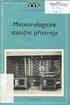 Český hydrometeorologický ústav. Metodický předpis č. 13 NÁVOD PRO POZOROVATELE METEOROLOGICKÝCH STANIC ČHMÚ