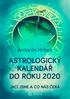 Antonín Hrbek ASTROLOGICKÝ KALENDÁŘ DO ROKU 2020 JACÍ JSME A CO NÁS ČEKÁ