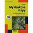 Myšlenkové mapy MYŠLENKOVÉ MAPY. Horst Müller. Jak zlepšit své myšlení, paměť, koncentraci a kreativitu HORST MÜLLER