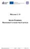 PŘÍLOHA Č. 11 NÁVRH PODMÍNEK ROZHODNUTÍ O POSKYTNUTÍ DOTACE