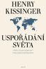 Henry Kissinger 1 U k á z k a k n i h y z i n t e r n e t o v é h o k n i h k u p e c t v í w w w. k o s m a s. c z, U I D : K O S
