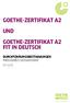 GOETHE-ZERTIFIKAT A2 GOETHE-ZERTIFIKAT A2 FIT IN DEUTSCH