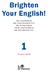 Brighten Your English!