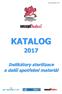 Verze 03/02/2017: ZS KATALOG. Indikátory sterilizace a další spotřební materiál