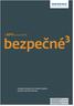 S KFV jsou dveře. bezpečné. Kompletní program pro moderní systémy zavírání a kontrolu přístupu. Window systems Door systems Comfort systems