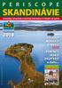 SKANDINÁVIE ISLAND NORSKO FINSKO. POBALTÍ IRSKO SKOTSKO a další... SEVERSKÉ, OSTROVNÍ A EXOTICKÉ DESTINACE V EVROPĚ I VE SVĚTĚ