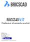 BRICSCAD V17. Přizpůsobení uživatelského prostředí