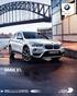 Radost z jízdy BMW X1. BMW EFFICIENTDYNAMICS. NIŽŠÍ SPOTŘEBA. VÍCE RADOSTI Z JÍZDY.