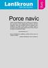 Porce navíc. číslo.  Nově zveřejňujeme vytištěnou podobu Porce navíc na nástěnce města. redakce Městských novin Lanškroun.