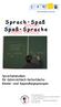 S p a ß S p r a c h e