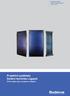 Projekční podklady Solární technika Logasol. Vydání 04/2017. Projekční podklady Solární technika Logasol. Ohřev teplé vody a podpora vytápění