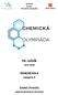 Ústřední komise Chemické olympiády. 54. ročník 2017/2018 OKRESNÍ KOLO. kategorie D ZADÁNÍ (70 BODŮ) časová náročnost: 90 minut