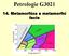 Petrologie G Metamorfóza a metamorfní facie