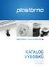 ČESKÝ VÝROBCE S TRADICÍ OD ROKU 1990 KATALOG VÝROBKŮ PRODUCT CATALOGUE PRODUKTKATALOG КАТАЛОГ ПРОДУКЦИИ