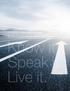 Kodex profesionálního chování a etiky pro dodavatele. Driving Integrity Know it. Speak it. Live it. Magna International