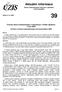 Činnost oboru anesteziologie a resuscitace v České republice v roce Activity in branch anaesthesiolgy and resuscitation 2006