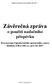 Závěrečná zpráva o použití nadačního příspěvku Provozování Západočeského sportovního centra mládeže (OB,LOB) z.s. pro rok 2017