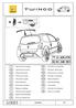 Instrucciones de montaje Pokyny pro montáz TUR. Montaj talimatlari D. Inbouwhandleiding Monteringsveiledning. Uputstva o ugradnji GR SK