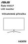 Řada VA327 LCD monitor. Uživatelská příručka