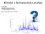 Klinická a farmaceutická analýza. Petr Kozlík Katedra analytické chemie