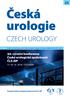 Česká urologie CZECH UROLOGY. 64. výroční konference České urologické společnosti ČLS JEP / OSTRAVA