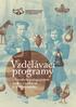 Vzdělávací programy. v Národním pedagogickém muzeu a knihovně J. A. Komenského