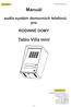 Manuál. Tablo Villa mini. audio systém domovních telefonů pro RODINNÉ DOMY