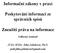 Informační zákony v praxi. Poskytování informací ze správních spisů. Zneužití práva na informace