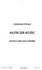 SVAŘOVACÍ STROJE ALFIN 220 AC/DC NÁVOD K OBSLUZE A ÚDRŽBĚ. ALFA IN a.s NS111-04