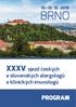 BRNO. XXXV. sjezd českých a slovenských alergologů a klinických imunologů PROGRAM / BRNO INFORMACE 1