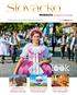 Slovácko. MORAVIA magazín III. ROČNÍK.   Unikátní kovozoo. Poznejte Slovácko z výšky. Slovácká vína a tradice