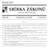 SBÍRKA ZÁKONŮ. Ročník 2017 ČESKÁ REPUBLIKA. Částka 104 Rozeslána dne 19. září 2017 Cena Kč 184, O B S A H :