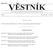 Strana 477 Vûstník právních pfiedpisû PlzeÀského kraje âástka 1/2001. právních předpisů Královéhradeckého kraje. Částka 9 Rozesláno dne 17.